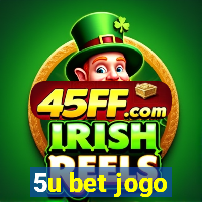 5u bet jogo